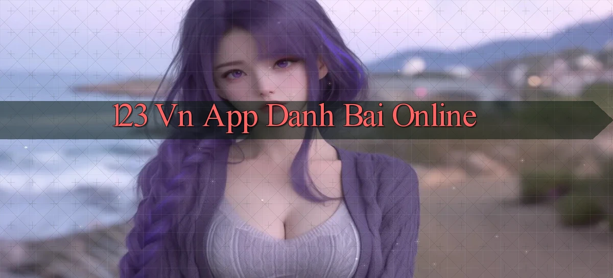 123 vn app danh bai online