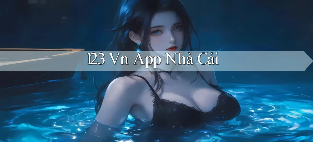 123 vn app nhà cái
