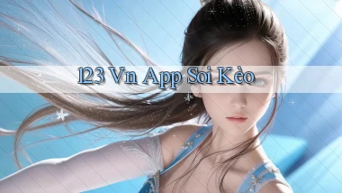 123 vn app soi kèo