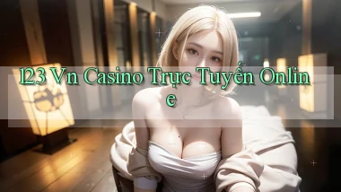 123 vn casino trực tuyến online