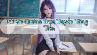 123 vn casino trực tuyến tặng tiền