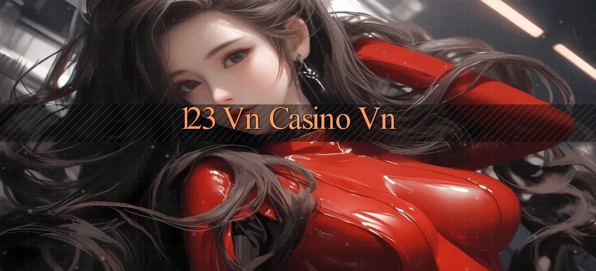 123 vn casino vn