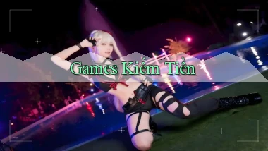 Games Kiếm tiền